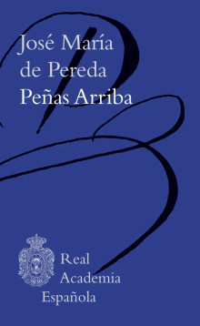 «Peñas Arriba», de José María de Pereda