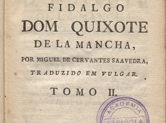 Don Quijote de la Mancha.| O engenhoso fidalgo Dom Quixote de la Mancha /| Reprod. digital.