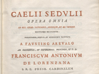 Caelii Sedulii Opera omnia| : ad mss. codd. vaticanos, aliosque, et ad veteres editiones recognita /| Reprod. digital.