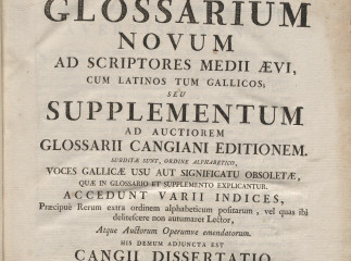 Glossarium novum ad scriptores medii aevi cum latinos tum gallicos seu Supplementum ad auctiorem glo