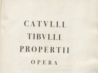 Catulli, Tibulli, Propertii opera.| Reprod. digital.