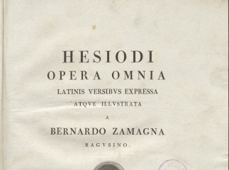 Hesiodi opera omnia| : latinis versibus expressa /| Hesiodou tou Askraiou ta Euriskomena. Hesiodi As