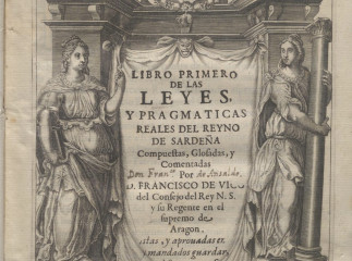 Libro primero de las leyes y pragmaticas reales del reyno de Sardeña /| Reprod. digital.| Leyes y pragmaticas reales del reyno de Sardeña.
