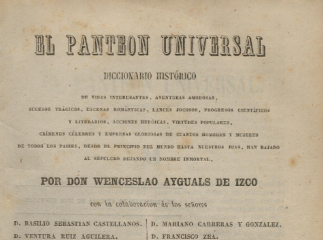 El panteón universal| : diccionario histórico de vidas interesantes, aventuras amorosas ... /| Reprod. digital.