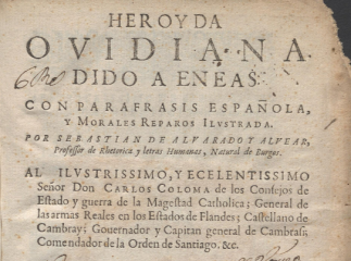 Heroyda ouidiana| : Dido a Eneas : con parafrasis española y morales reparos ilustrada /| Heroyda ovidiana.| Reprod. digital.