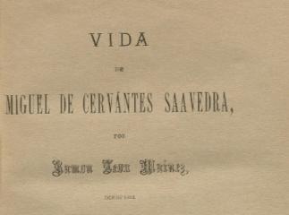 El ingenioso hidalgo Don Quijote de la Mancha /| Contiene: Tomo I: Vida de Miguel de Cervantes Saave
