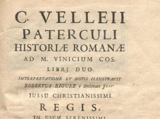 Historiae romanae| C. Velleii Paterculi Historiae Romanae ad M. Vinicium cos| : libri duo ; interpre