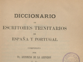 Diccionario de escritores trinitarios de España y Portugal /| Reprod. digital.
