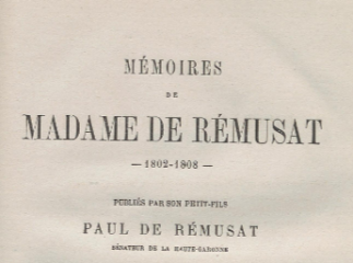 Mémoires de madame de Rémusat, 1802-1808 /| Reprod. digital.