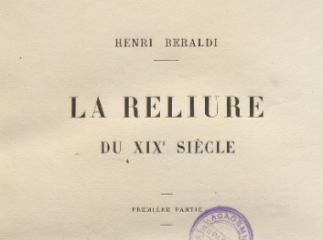La reliure du XIXe siècle /| Reprod. digital.