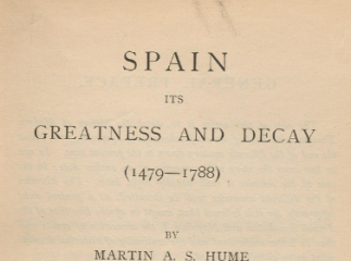 Spain its greatness and decay (1479-1788) /| Reprod. digital.