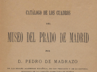Catálogo de los cuadros del Museo del Prado de Madrid /| Reprod. digital.