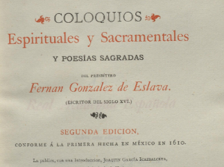 Coloquios espirituales y sacramentales y poesías sagradas /| Reprod. digital.