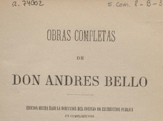 Obras completas de don Andrés Bello /| Vol. I. Filosofía del entendimiento (publicado en 1881) -- Vo