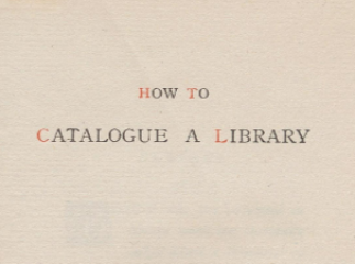 How to catalogue a library /| Reprod. digital.