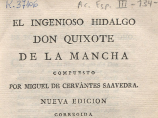 Don Quijote de la Mancha| El ingenioso hidalgo Don Quixote de la Mancha /| Contiene: T. I. :  Prólog