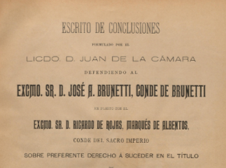 Escrito de conclusiones formulado por el Licdo. D. Juan de la Cámara defendiendo al Excmo. Sr. D. Jo