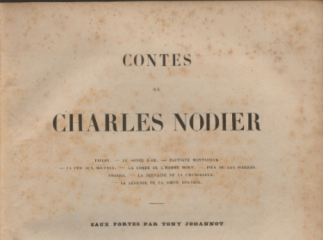 Contes de Charles Nodier ... ; Eaux fortes por Tony Johannot.| Reprod. digital.