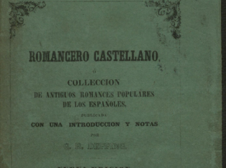 Romancero castellano ó Colección de antiguos romances populares de los españoles /| Colección de ant