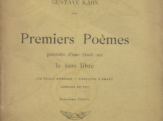 Premiers poèmes avec une préface sur le vers libre ... /| Les palais nómades  Chansons dAmant  Domaine de Fée.| Reprod. digital.
