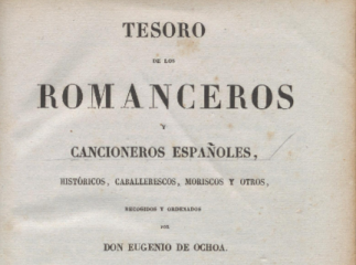 Tesoro de los romanceros y cancioneros españoles, históricos, caballerescos, moriscos y otros /| Reprod. digital.