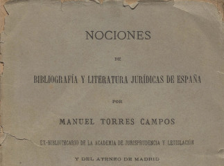 Nociones de bibliografía y literatura jurídicas de España /| Publicaciones de la Casa Editorial de Góngora, [10] p.| Reprod. digital.