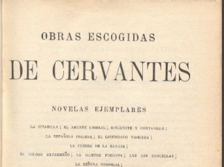 Obras escogidas de Cervantes| : novelas ejemplares.| Reprod. digital.