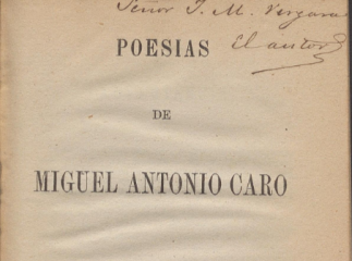 Poesías de Miguel Antonio Caro.| Reprod. digital.