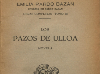 Los pazos de Ulloa| : novela /| Reprod. digital.