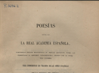 Poesias que dá a luz la Real Academia Española, habiéndolas juzgado merecedoras de mención honorífic