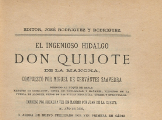 l ingenioso hidalgo Don Quijote de la Mancha /| Contiene: Tomo I: Vida de Miguel de Cervantes Saave