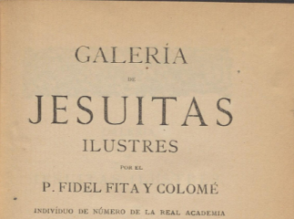 Galería de jesuitas ilustres /| Reprod. digital.