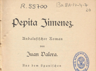 Pepita Jimenez| : Andalusischer Roman von Juan Valera ; aus dem Spanischen von Wilhem Lange.| Reprod. digital.