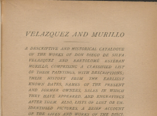 Velázquez and Murillo| : a descriptive and historical catalogue of the works of Don Diego de Silva V