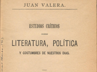 Estudios críticos sobre literatura, política y costumbres de nuestros días /| Reprod. digital.