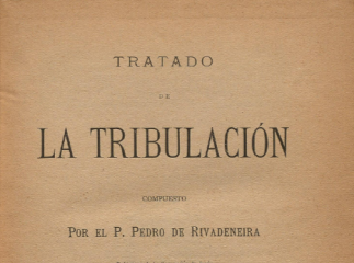 Tratado de la tribulación /| Reprod. digital.