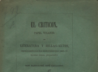 El criticón| : papel volante de literatura y bellas-artes /| [Cuaderno 1.º], 1835, (XI, [1], 43 p.):