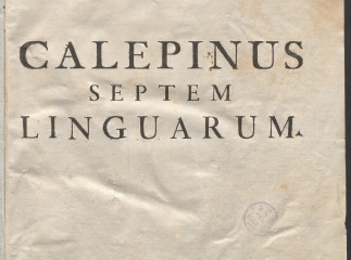 Septem linguarum Calepinus, hoc est Lexicon latinum| : variarum linguarum interpretatione adjecta in