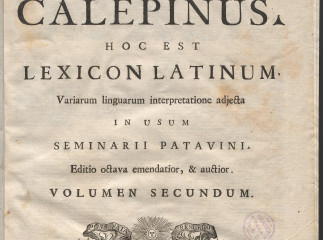 Septem linguarum Calepinus, hoc est Lexicon latinum| : variarum linguarum interpretatione adjecta in