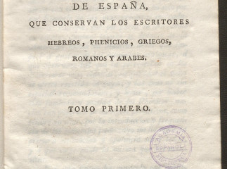 Cadiz Phenicia, con el examen de varias noticias antiguas de España, que conservan los escritores he