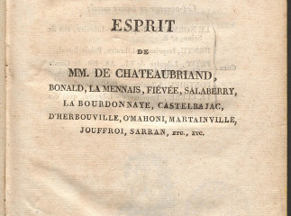 Esprit de MM. de Chateaubriand, Bonald, La Mennais, Fiévée, Salaberry, La Bourdonnaye, Castelbajac, 