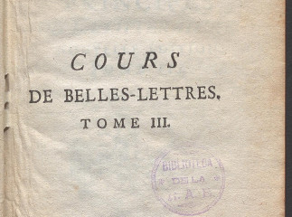 Cours de belles-lettres o Principes de la litterature :| tome III.| Principes de la litterature.| Reprod. digital.