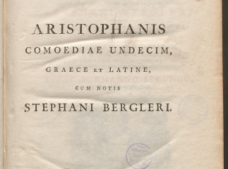 Aristophanis comoediae undecim, Graece et Latine /| Reprod. digital.| Comoediae.