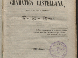 Lecciones elementales de gramática castellana /| Reprod. digital.