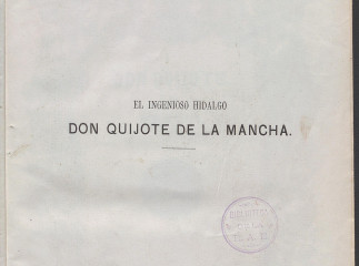 Don Quijote de la Mancha| El ingenioso hidalgo don Quijote de la Mancha /| Reprod. digital.