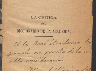 La crítica del diccionario de la Academia| : observaciones publicadas en la "Revista del Turia", con