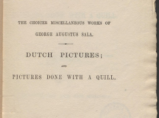 Dutch Pictures| : with some sketches in the Flemish manner, and pictures done with a quill /| Reprod. digital.