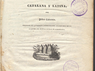 Diccionario de la lengua castellana con las correspondencias catalana y latina /| Reprod. digital.