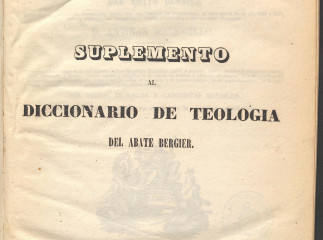 Suplemento al diccionario de teología del Abate Bergier /| Reprod. digital.