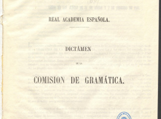 Dictamen de la Comisión de gramática /| Reprod. digital.